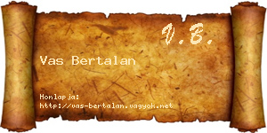 Vas Bertalan névjegykártya